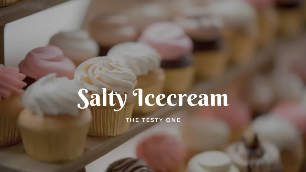 Salty Ice Cream A Surprising Twist On A Classic Dessert Try Icecream 4958